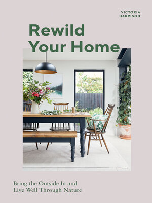 Rewild Your Home - ebook